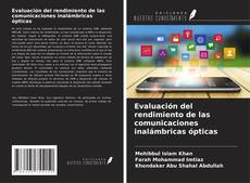 Bookcover of Evaluación del rendimiento de las comunicaciones inalámbricas ópticas