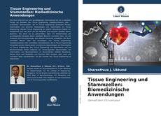 Capa do livro de Tissue Engineering und Stammzellen: Biomedizinische Anwendungen 