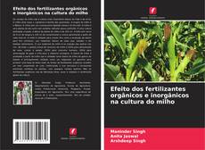 Buchcover von Efeito dos fertilizantes orgânicos e inorgânicos na cultura do milho