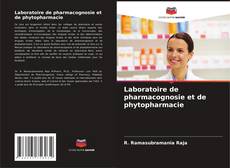 Couverture de Laboratoire de pharmacognosie et de phytopharmacie