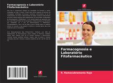 Buchcover von Farmacognosia e Laboratório Fitofarmacêutico