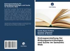 Portada del libro de Eintragserstellung für Bildungseinrichtungen und Suche im Semantic Web