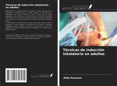 Buchcover von Técnicas de inducción inhalatoria en adultos