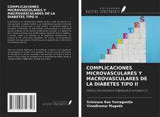 Bookcover of COMPLICACIONES MICROVASCULARES Y MACROVASCULARES DE LA DIABETES TIPO II