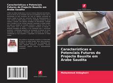 Portada del libro de Características e Potenciais Futuros do Projecto Bauxite em Árabe Saudita