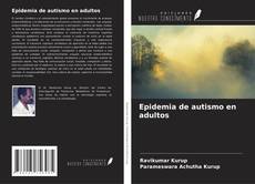 Epidemia de autismo en adultos kitap kapağı