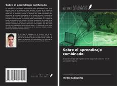 Borítókép a  Sobre el aprendizaje combinado - hoz