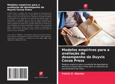 Modelos empíricos para a avaliação do desempenho da Duyvis Cocoa Press kitap kapağı