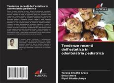 Couverture de Tendenze recenti dell'estetica in odontoiatria pediatrica