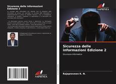 Bookcover of Sicurezza delle informazioni Edizione 2