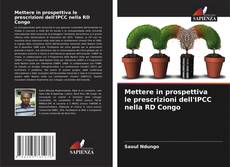 Capa do livro de Mettere in prospettiva le prescrizioni dell'IPCC nella RD Congo 