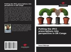 Putting the IPCC prescriptions into perspective in DR Congo kitap kapağı