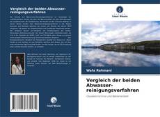 Bookcover of Vergleich der beiden Abwasser-reinigungsverfahren