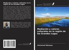 Buchcover von Mediación y valores culturales en la región de los Grandes Lagos
