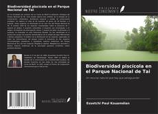 Bookcover of Biodiversidad piscícola en el Parque Nacional de Tai