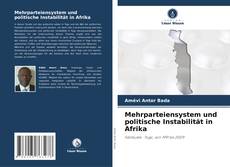 Bookcover of Mehrparteiensystem und politische Instabilität in Afrika