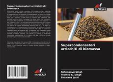 Capa do livro de Supercondensatori arricchiti di biomassa 
