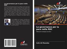 Bookcover of La governance per la pace nella RDC