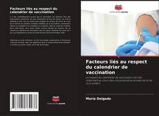 Copertina di Facteurs liés au respect du calendrier de vaccination
