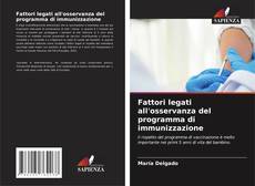 Fattori legati all'osservanza del programma di immunizzazione的封面