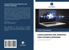 Bookcover of LOKALISIERUNG DER WEBSITES VON FUSSBALLVEREINEN