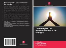 Tecnologias De Armazenamento De Energia的封面