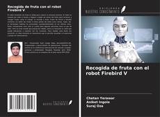 Recogida de fruta con el robot Firebird V kitap kapağı