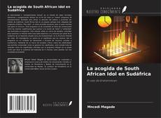 Buchcover von La acogida de South African Idol en Sudáfrica