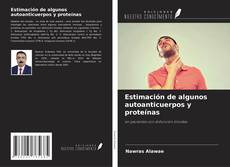 Copertina di Estimación de algunos autoanticuerpos y proteínas