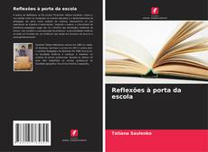 Portada del libro de Reflexões à porta da escola