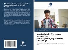 Portada del libro de Meetschool: Ein neuer Ansatz der Technopädagogik in der DR Kongo.