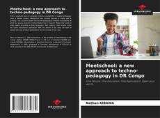 Meetschool: a new approach to techno-pedagogy in DR Congo kitap kapağı
