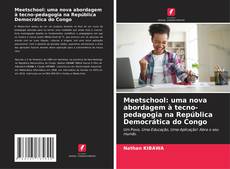 Bookcover of Meetschool: uma nova abordagem à tecno-pedagogia na República Democrática do Congo