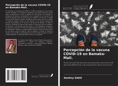 Buchcover von Percepción de la vacuna COVID-19 en Bamako-Mali.