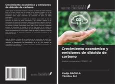 Capa do livro de Crecimiento económico y emisiones de dióxido de carbono 