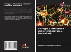 Borítókép a  Sviluppo e interazione dei sistemi nervoso e immunitario - hoz