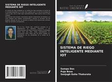 Buchcover von SISTEMA DE RIEGO INTELIGENTE MEDIANTE IOT