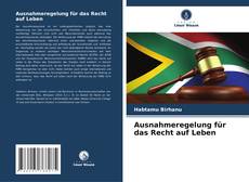 Ausnahmeregelung für das Recht auf Leben kitap kapağı