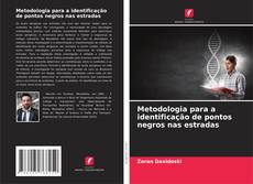 Portada del libro de Metodologia para a identificação de pontos negros nas estradas