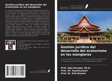 Buchcover von Gestión jurídica del desarrollo del ecoturismo en los manglares