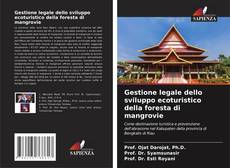 Bookcover of Gestione legale dello sviluppo ecoturistico della foresta di mangrovie