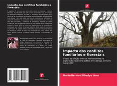 Bookcover of Impacto dos conflitos fundiários e florestais