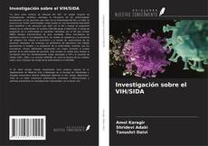 Bookcover of Investigación sobre el VIH/SIDA