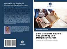 Portada del libro de Simulation von Betrieb und Wartung von Dampfkraftwerken