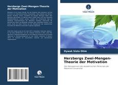 Herzbergs Zwei-Mengen-Theorie der Motivation的封面