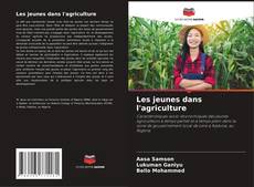 Capa do livro de Les jeunes dans l'agriculture 