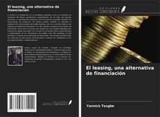 Buchcover von El leasing, una alternativa de financiación