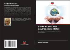 Capa do livro de Santé et sécurité environnementales 