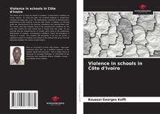 Buchcover von Violence in schools in Côte d'Ivoire