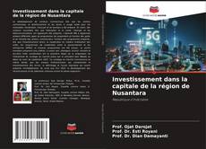 Capa do livro de Investissement dans la capitale de la région de Nusantara 